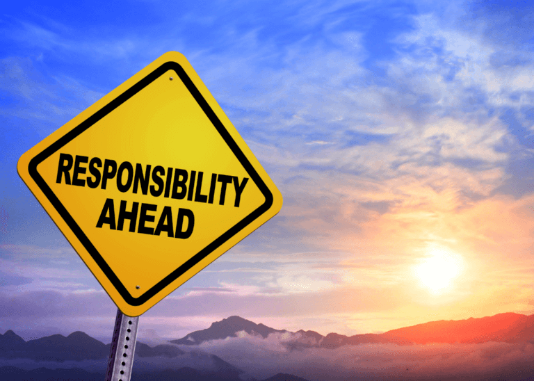 responsibility ahead sign