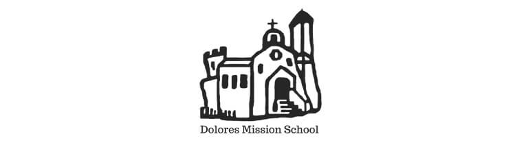 Dolores Mission School